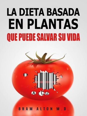 cover image of La Dieta Basada En Plantas